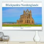 Blickpunkte Nordenglands (Premium, hochwertiger DIN A2 Wandkalender 2023, Kunstdruck in Hochglanz)