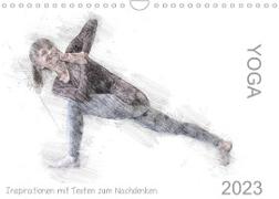 YOGA Inspirationen mit Texten zum Nachdenken (Wandkalender 2023 DIN A4 quer)