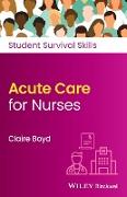 Acute Care for Nurses