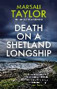 Death on a Shetland Longship