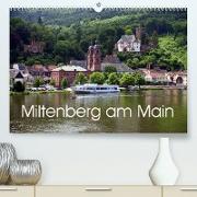 Miltenberg am Main (Premium, hochwertiger DIN A2 Wandkalender 2023, Kunstdruck in Hochglanz)