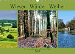 Wiesen Wälder Weiher. Der Naturpark Augsburg-Westliche Wälder (Wandkalender 2023 DIN A3 quer)