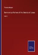 Sermons by Fathers of the Society of Jesus