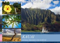 Kauai - Einmal Paradies und zurück (Tischkalender 2023 DIN A5 quer)