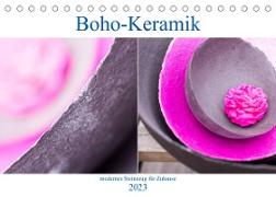 Boho - Keramik, modernes Steinzeug für Zuhause (Tischkalender 2023 DIN A5 quer)