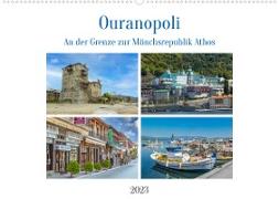 Ouranopoli - An der Grenze zur Mönchsrepublik Athos (Wandkalender 2023 DIN A2 quer)