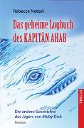 Das geheime Logbuch des Kapitän Ahab