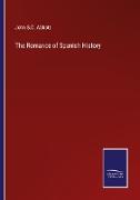 The Romance of Spanish History