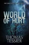 World of Hurt: Selected Stories