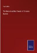 The Records of the Church of Christ in Buxton