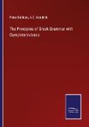 The Principles of Greek Grammar with Complete Indexes