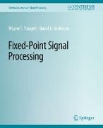Fixed-Point Signal Processing