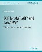 DSP for MATLAB¿ and LabVIEW¿ II