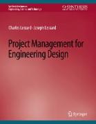 Project Management for Engineering Design