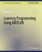 Learning Programming Using Matlab