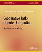 Cooperative Task-Oriented Computing