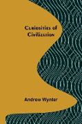 Curiosities of Civilization