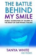 The Battle Behind My Smile