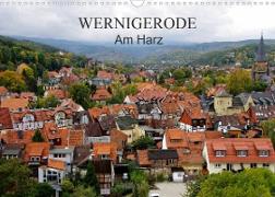 Wernigerode am Harz (Wandkalender 2023 DIN A3 quer)
