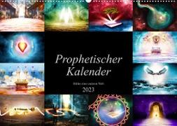 Prophetischer Kalender: Bilder einer anderen Welt (Wandkalender 2023 DIN A2 quer)