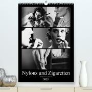 Nylons und Zigaretten (Premium, hochwertiger DIN A2 Wandkalender 2023, Kunstdruck in Hochglanz)
