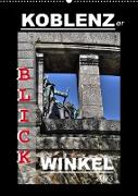 Koblenzer Blick Winkel (Wandkalender 2023 DIN A2 hoch)
