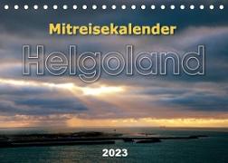 Mitreisekalender 2023 Helgoland (Tischkalender 2023 DIN A5 quer)