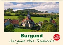 Burgund - Das grüne Herz Frankreichs (Wandkalender 2023 DIN A2 quer)