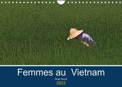 Femmes au Vietnam (Calendrier mural 2023 DIN A4 horizontal)