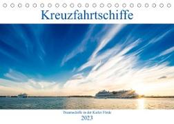 Kreuzfahrtschiffe 2023 (Tischkalender 2023 DIN A5 quer)