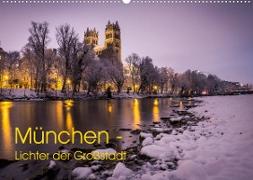 München - Lichter der Großstadt (Wandkalender 2023 DIN A2 quer)