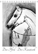 Das Pferd - Das Kunstwerk (Tischkalender 2023 DIN A5 hoch)