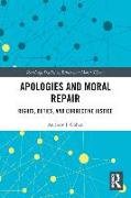 Apologies and Moral Repair