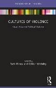 Cultures of Violence