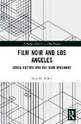 Film Noir and Los Angeles