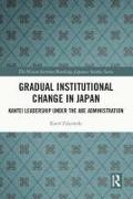 Gradual Institutional Change in Japan