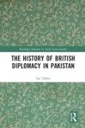 The History of British Diplomacy in Pakistan