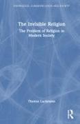 The Invisible Religion