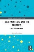 Irish Writers and the Thirties