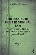 The Making of Chinese Criminal Law