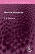 Practical Inferences