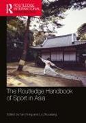 The Routledge Handbook of Sport in Asia