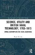 Science, Utility and British Naval Technology, 1793–1815
