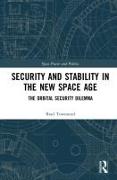 Security and Stability in the New Space Age