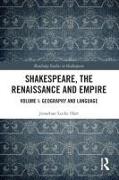 Shakespeare, the Renaissance and Empire