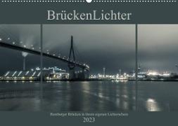 BrückenLichter (Wandkalender 2023 DIN A2 quer)