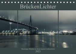 BrückenLichter (Tischkalender 2023 DIN A5 quer)