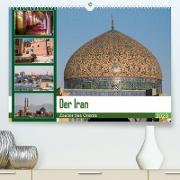 Der Iran - Zauber des Orients (Premium, hochwertiger DIN A2 Wandkalender 2023, Kunstdruck in Hochglanz)