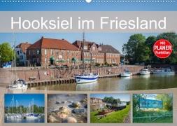 Hooksiel im Friesland (Wandkalender 2023 DIN A2 quer)