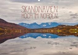 Skandinavien - Hoch im Norden (Wandkalender 2023 DIN A2 quer)